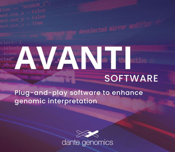 Dante Genomics launches Avanti Software for a plug-and-play genomic interpretation that takes minutes instead of hours