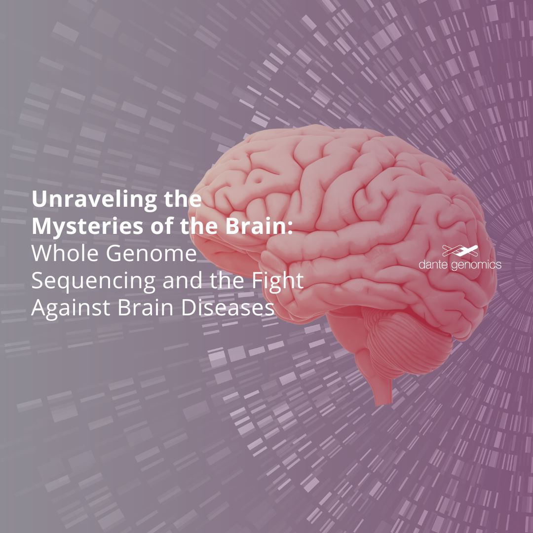 Unraveling the Mysteries of the Brain: Whole Genome Sequencing and the Fight Against Brain Diseases
