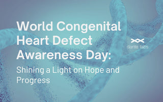 World Congenital Heart Defect Awareness Day: Shining a Light on Hope and Progress