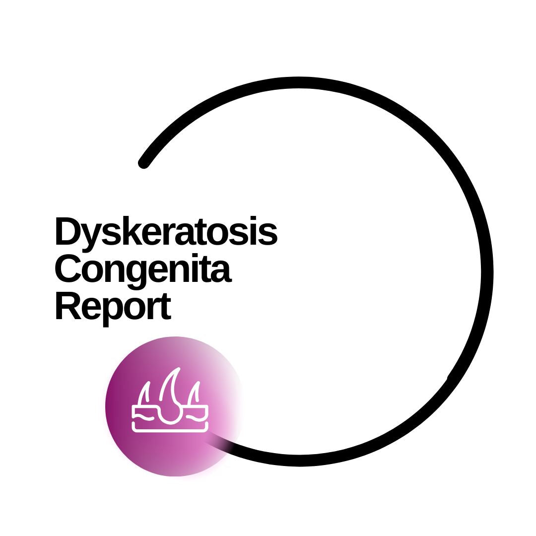 Dyskeratosis Congenita Report