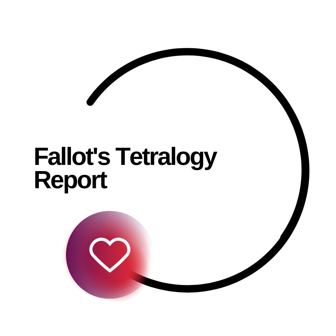 Fallot's Tetralogy Report - Dante Labs World