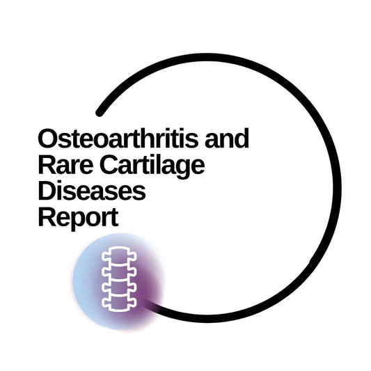 Osteoarthritis and rare cartilage diseases Report - Dante Labs World