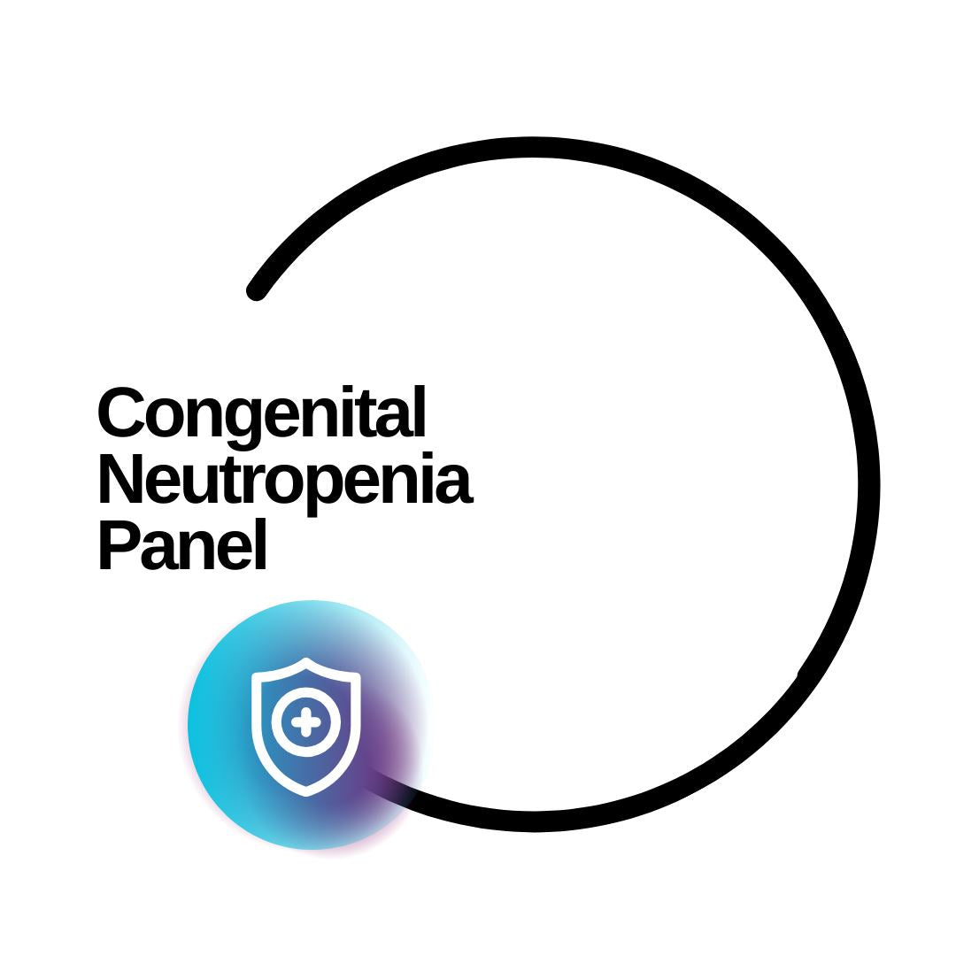Congenital Neutropenia Panel - Dante Labs World