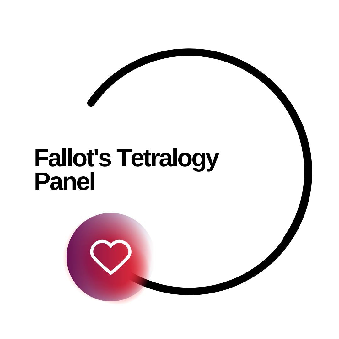 Fallot's Tetralogy Panel - Dante Labs World